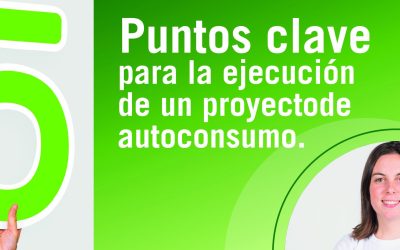 5 puntos clave para la ejecución de un proyecto de autoconsumo